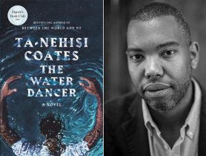 ‘The Water Dancer’ by Ta Nihisi Coates –